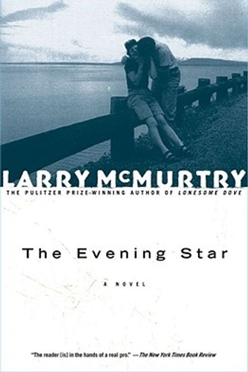 Cover Art for 9780684857510, The Evening Star by Larry McMurtry