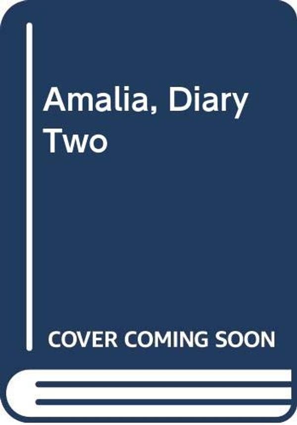 Cover Art for 9780613112550, Amalia, Diary Two by Ann M. Martin