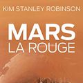 Cover Art for 9782266138345, MARS LA ROUGE-ADIEU LA TERRE T1 by Kim Stanley Robinson