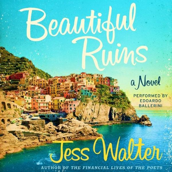Cover Art for 9780062226136, Beautiful Ruins by Jess Walter