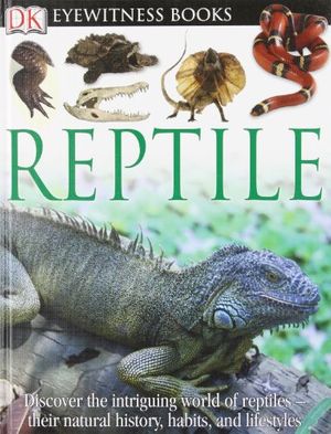 Cover Art for 9780756693053, Reptile by Colin McCarthy