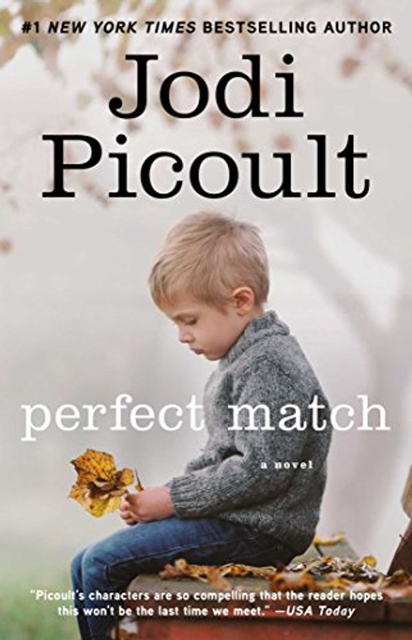 Cover Art for B000FC0SRS, Perfect Match by Jodi Picoult