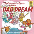 Cover Art for 9780394804859, The Berenstain Bears and the Bad Dream by Stan Berenstain