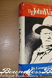 Cover Art for 9780870001710, The John Wayne Story by George Carpozi