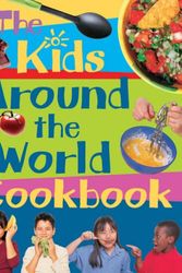 Cover Art for 9780713678475, The Kids' Around the World Cookbook by Rosalba Gioffre