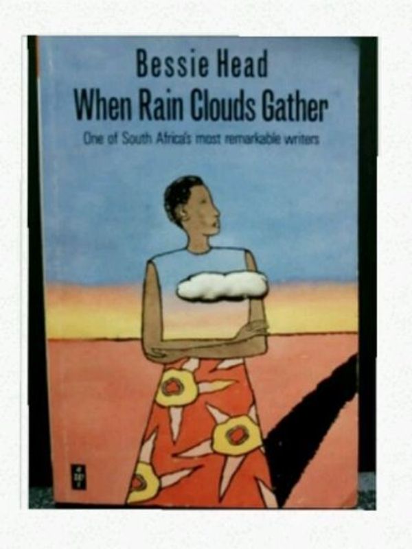 Cover Art for 9780435907266, When Rain Clouds Gather by Bessie Head