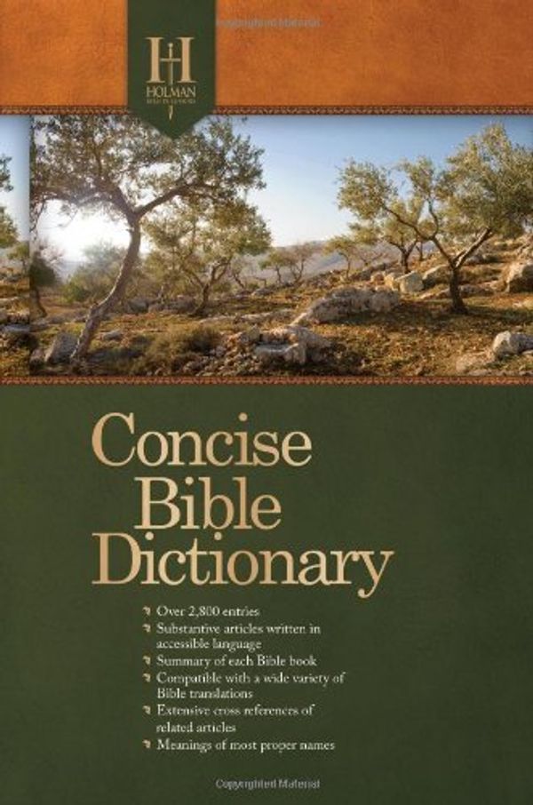 Cover Art for B01K3Q9UEM, Holman Concise Bible Dictionary by Holman Bible Editorial Staff (2011-01-01) by Holman Bible Editorial Staff