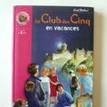 Cover Art for 9782012006577, Le Club des cinq en vacances by Enid Blyton