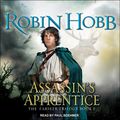 Cover Art for 9781400164349, The Farseer: Assassin's Apprentice by Robin Hobb