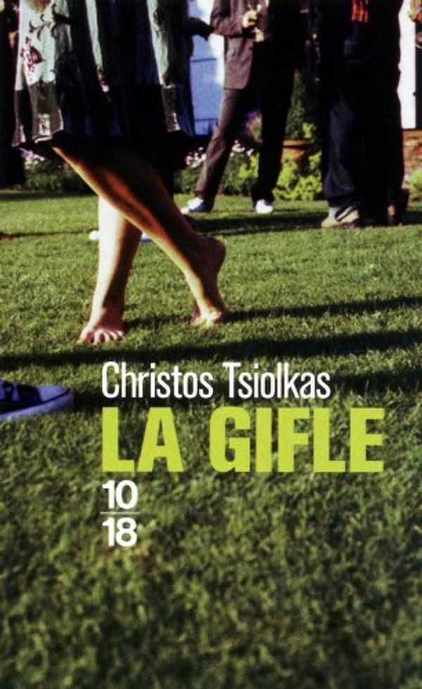 Cover Art for 9782264055408, La gifle by Christos Tsiolkas