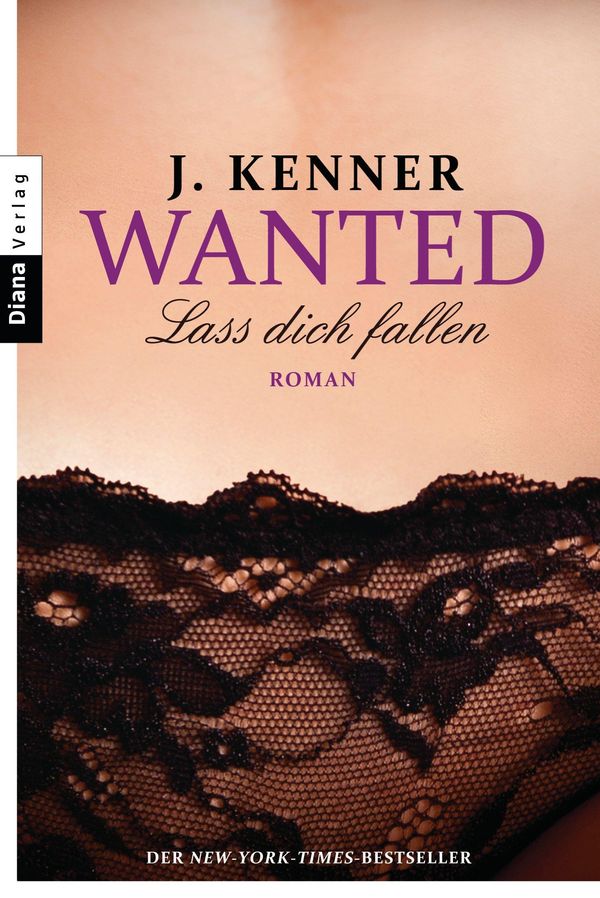 Cover Art for 9783641149130, Wanted (3): Lass dich fallen by Christiane Burkhardt, J. Kenner
