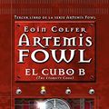 Cover Art for 9780804169547, El Cubo B by Eoin Colfer