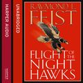 Cover Art for 9780007570294, Flight of the Nighthawks by Raymond E. Feist