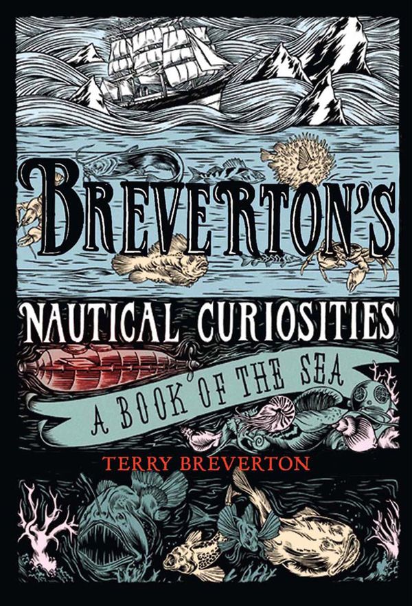 Cover Art for 9781847247766, Breverton's Nautical Curiosities by Terry Breverton