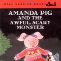 Cover Art for 9780803727663, Amanda Pig and the Awful, Scary Monster by Van Leeuwen, Jean