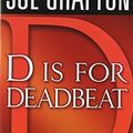 Cover Art for B01JXV1NK2, D is for Deadbeat (The Kinsey Millhone Alphabet Mysteries) by Sue Grafton(2005-11-29) by Sue Grafton