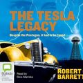 Cover Art for 9781742013206, The Tesla Legacy by Robert G. Barrett