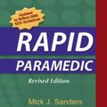 Cover Art for 9780323047562, RAPID Paramedic by Sanders, Mick J., McKenna, Kim D.