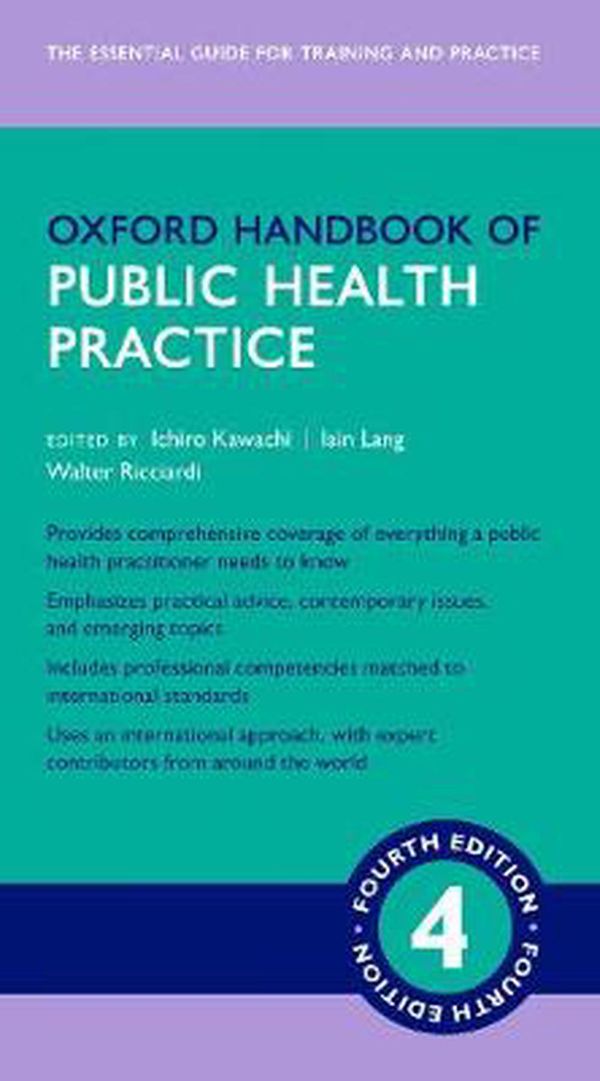 Cover Art for 9780198800125, Oxford Handbook of Public Health Practice by Ichiro Kawachi, Iain Lang, Walter Ricciardi