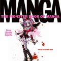 Cover Art for 9780060829933, The Monster Book of Manga by Estudio Joso