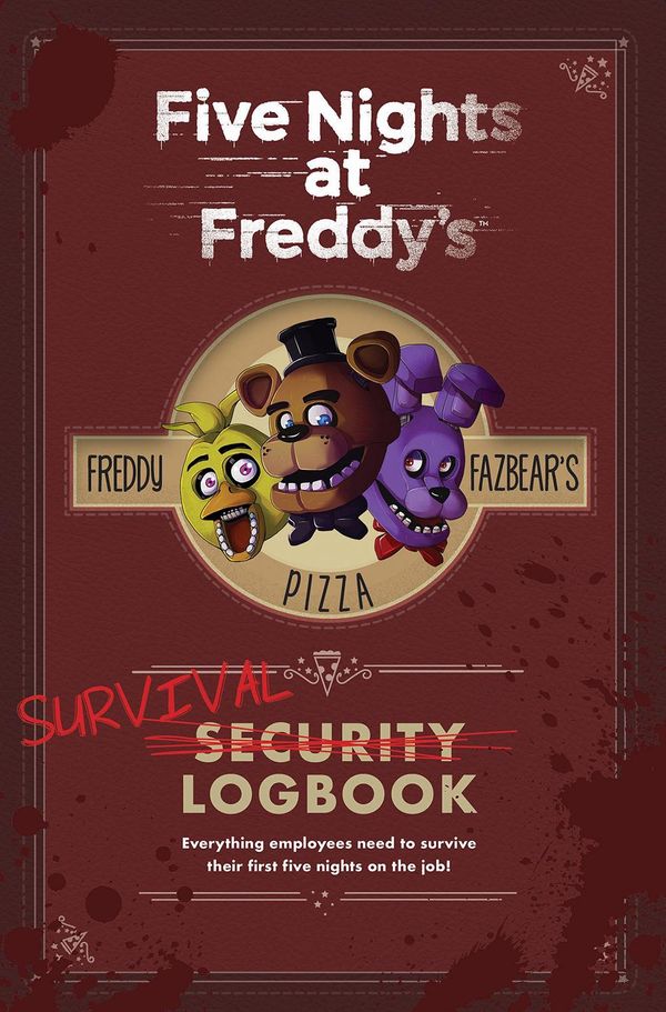 Cover Art for 9781338229301, Five Nights at Freddy's: Survival Logbook by Scott Cawthon