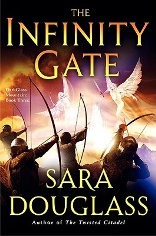 Cover Art for 9780060882198, The Infinity Gate by Sara Douglass