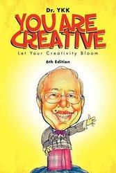 Cover Art for 9781452508429, You Are Creative: Let Your Creativity Bloom by Dr Ykk