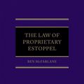 Cover Art for 9780191630811, The Law of Proprietary Estoppel by Ben McFarlane