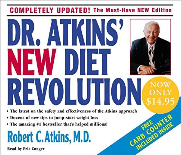 Cover Art for 9780061467714, Dr. Atkins' New Diet Revolution by Atkins M D, Dr Robert C