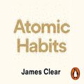 Cover Art for B07J1PMF1H, Atomic Habits: An Easy and Proven Way to Build Good Habits and Break Bad Ones by James Clear