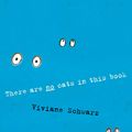 Cover Art for 9781406331028, There are No Cats in This Book by Viviane Schwarz