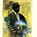 Cover Art for 9781473672116, Gwendy's Button Box: (The Button Box Series) by Stephen King