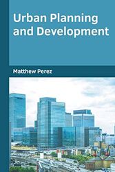 Cover Art for 9781682856574, Urban Planning and Development by Matthew Perez