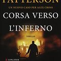 Cover Art for 9788830446113, Corsa verso l'inferno by James Patterson