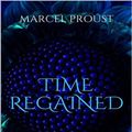 Cover Art for 9781495394508, Time Regained by Marcel Proust