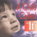 Cover Art for 9780929099026, A Child Called It by David J. Pelzer