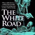 Cover Art for 9780340821190, The White Road by John Connolly