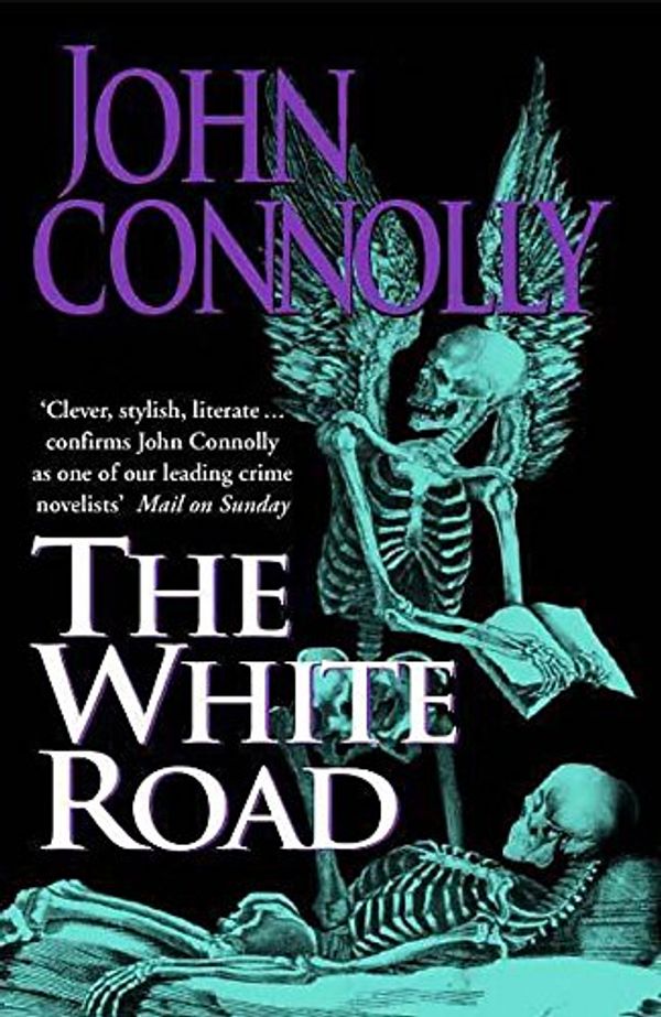 Cover Art for 9780340821190, The White Road by John Connolly