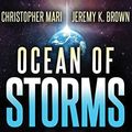 Cover Art for 9781531824426, Ocean of Storms by Christopher Mari