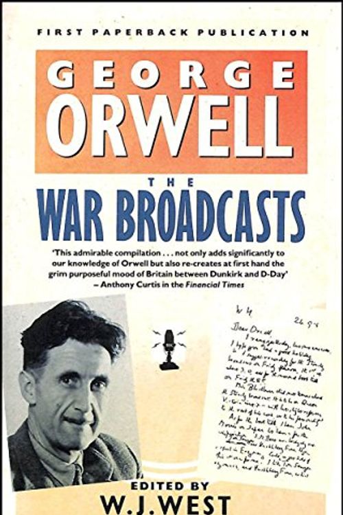 Cover Art for 9780140098303, The War Broadcasts by George Orwell