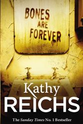 Cover Art for 0884661331921, Bones Are Forever by Kathy Reichs
