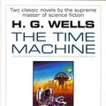 Cover Art for 9780553897432, The Time Machine And The War Of The Worlds by H.G. Wells