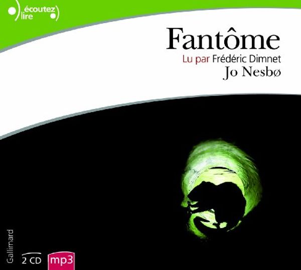 Cover Art for 9782070141616, Fantome/2 CDS mp3 by Jo Nesbo