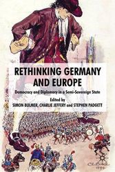 Cover Art for 9780230236554, Rethinking Germany and Europe by Simon Bulmer