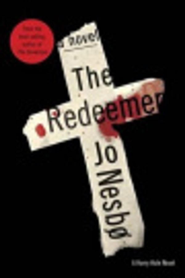 Cover Art for 9781299607040, Redeemer (Harry Hole Novels) by Jo Nesbo