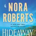 Cover Art for 9781432885113, Hideaway by Nora Roberts