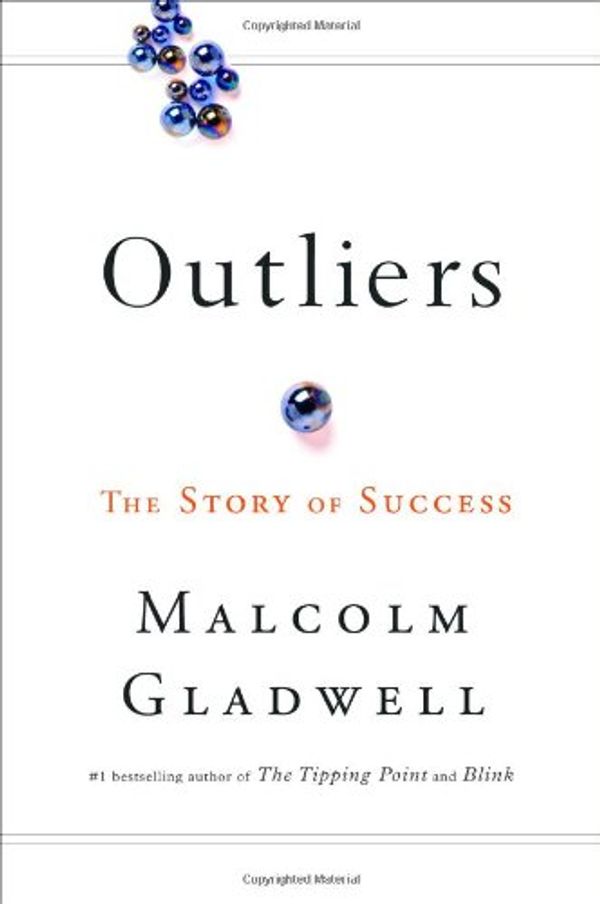 Cover Art for 0791083538640, Outliers : The Story of Success by Malcolm Gladwell