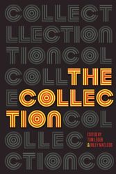 Cover Art for 9780983242208, The Collection by Tom Leger, Riley MacLeod, Tom L Ger