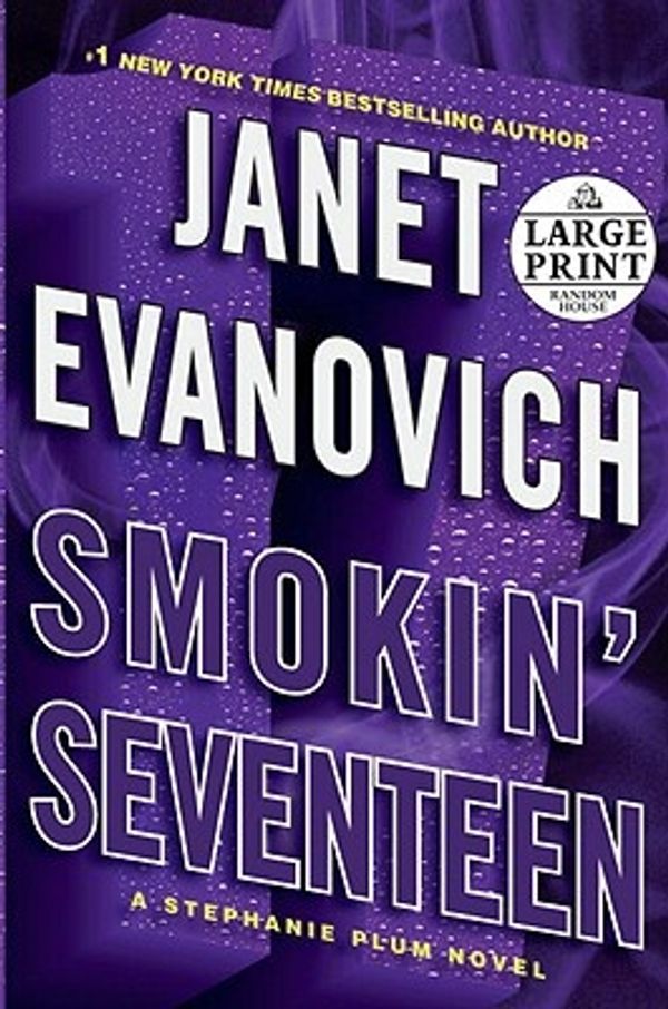 Cover Art for 9780739378212, Smokin' Seventeen by Janet Evanovich
