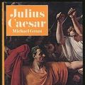 Cover Art for 9780297178798, Julius Caesar by Michael Grant